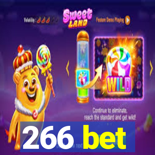 266 bet